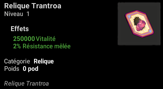 Relique Trantroa P60 Bonus